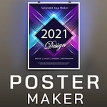 Poster Maker 2021 Video, ads, flyer, banner design