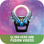 Ultra Hero Orb DX Merge Videos