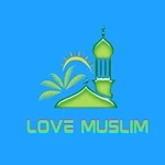 Love Muslim