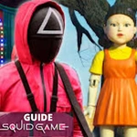 Squid Games : Guide Squid Game