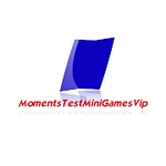 Moments Test Mini Games Vip