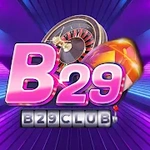 B29 Club - Cổng Game Uy Tín