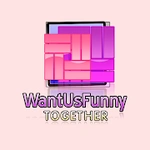 Want Us Funny Together