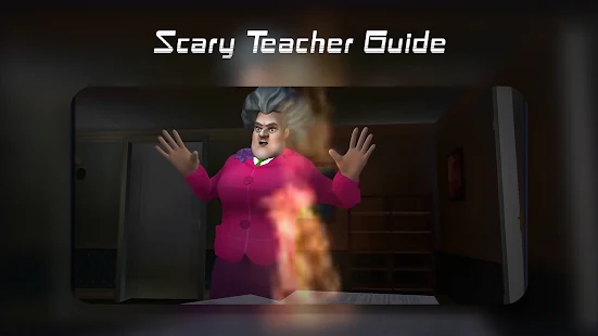 Tips And Tricks: A Complete Guide To Ace The Game Of Scary Teacher 3D