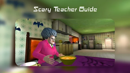 Tips And Tricks: A Complete Guide To Ace The Game Of Scary Teacher 3D