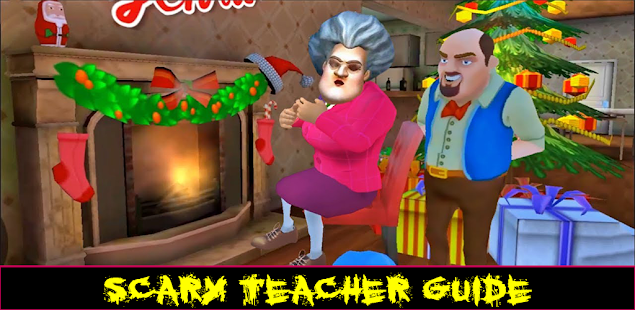 Scary Teacher 3D Guide APK for Android Download
