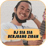 DJ Sia Sia Berjuang Zidan