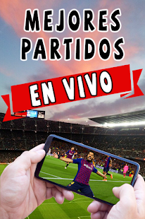 Cómo ver partidos de fútbol gratis en Android